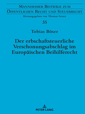 cover image of Der erbschaftsteuerliche Verschonungsabschlag im Europaeischen Beihilferecht